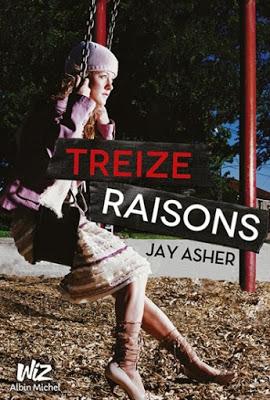 Treize raisons de Jay Asher Treize raisons de Jay Asher