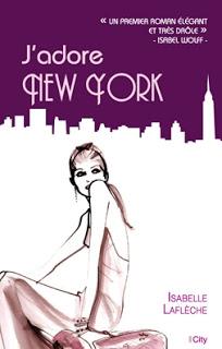 [Chronique] J'adore New-York - Isabelle Laflèche