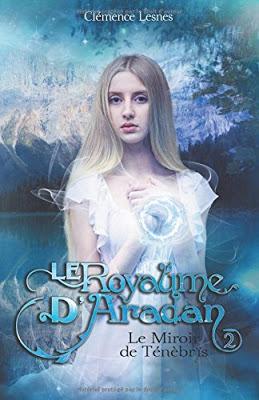 Le royaume d'Aradan 2 – Le miroir de Ténébrïs