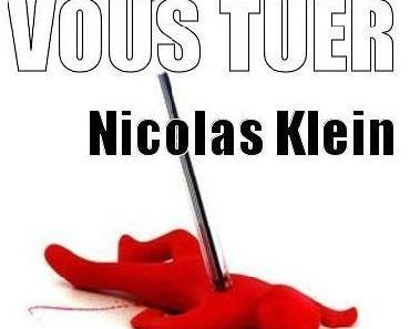 Je vais vous tuer > Nicolas Klein