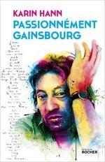 Passionnément Gainsbourg de Karin Hann