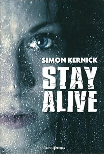 Stay Alive  de Simon Kernick