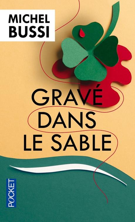 Gravé dans le sable de Michel Bussi