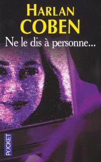 Ne le dis à personne..., Harlan Coben