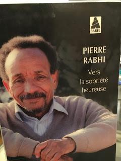 Vers la sobriété heureuse, Pierre Rabhi