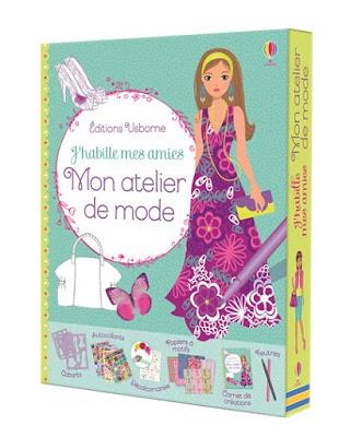 J'habille mes amies: mon atelier de mode - Editions USBORNE