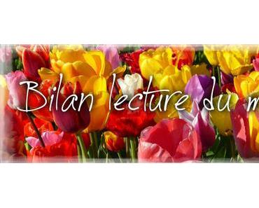 Bilan lecture du mois de Mars