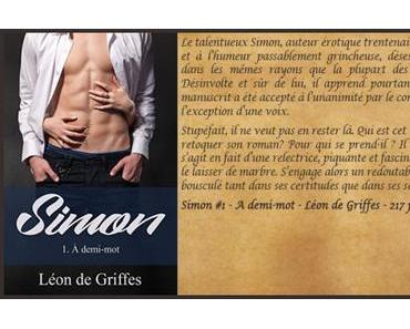 Simon #1 – À demi-mot – Léon de Griffes