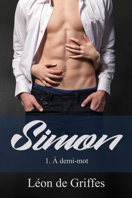 SIMON - Tome 1 : A demi-mot alt=