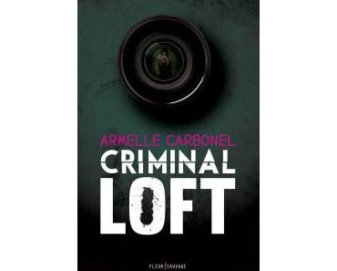 Criminal Loft d’Armelle Carbonel
