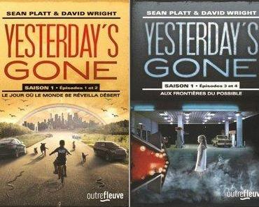 Yesterday's Gone > Saison 1 > Tomes 1 & 2 > Sean Platt & David Wright