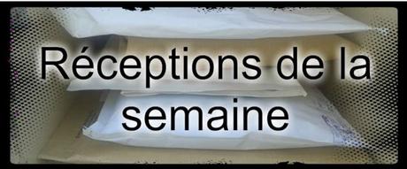Réceptions de la semaine (22)