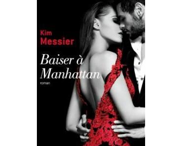 Baiser à Manhattan > Kim Messier