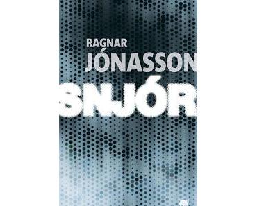 News : Snjór - Ragnar Jónasson (La Martinière)