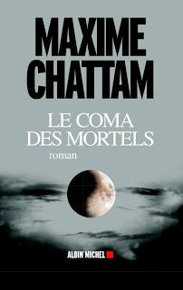 News : Le Coma des mortels - Maxime Chattam (Albin Michel)