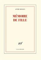 Mémoire de fille - Annie Ernaux