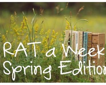 RAT  a Week spring Edition