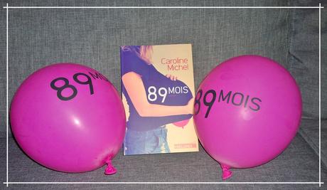 89 mois – Caroline Michel