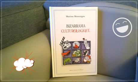 Bizarrama culturologique – Marion Montaigne