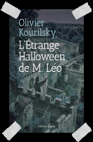 Affaire n°161: "L'étrange halloween de M. Léo" d'Olivier Kourilsky.