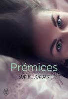 Prémices de Sophie Jordan