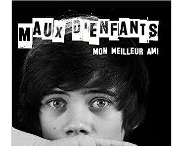 Maux d'enfants > Sébastien Tissandier