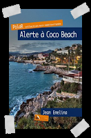 Affaire n°163: "Alerte à Coco Beach" de Jean Emelina.