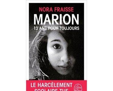 Marion 13 ans pour toujours de Nora Fraisse