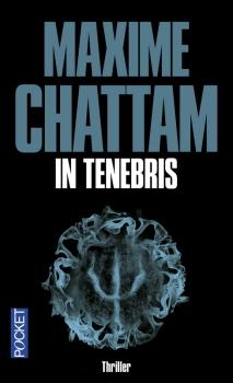 In tenebris de Maxime Chattam