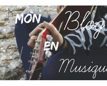 ♪ TAG : MON BLOG EN MUSIQUE