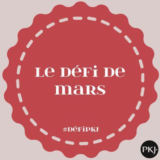 Bilan : Défi PKJ de Mars 2016