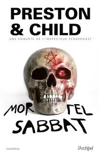 News : Mortel Sabbat - Douglas Preston & Lincoln Child (Archipel)