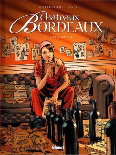 Châteaux Bordeaux, tome 5 & 6