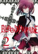 (Chronique de Mylène) Blood Parade (2 Tomes) - Karasawa Kazuyoshi