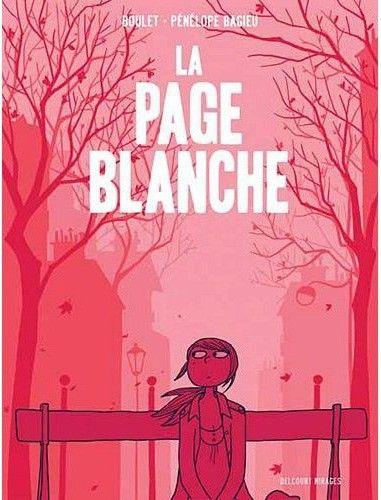 La Page Blanche - Boulet et Pénélope Bagieu