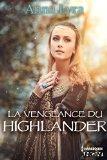 La vengeance du Highlander – Anna Lyra La vengeance du Highlander – Anna Lyra