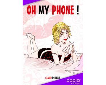 Oh my phone ! de Claire Delille
