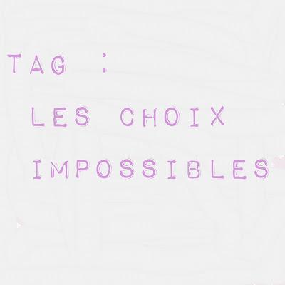 Tag : Les choix impossibles (article n° 37)