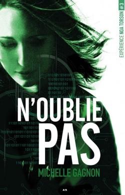 N'oublie pas, tome 3 de Expérience Noa Torson (article n°30)