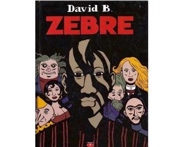 Zèbre (David B.) – Tartamudo – 14€