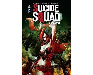 SUICIDE SQUAD TOME 1 : TETES BRULEES