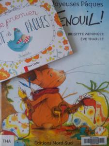 Des œufs pour Pâques. Deux albums dès 3 ans et Histoire.