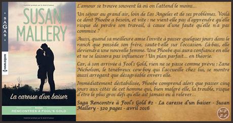 Saga Rencontres à Fool’s Gold #2 – La caresse d’un baiser – Susan Mallery