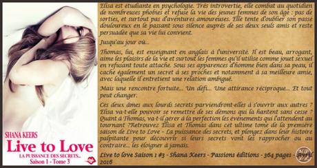 Live to love, la puissance des secrets Saison 1 #3 – Shana Keers