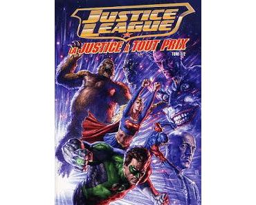 JUSTICE LEAGUE : CRY FOR JUSTICE / LA JUSTICE A TOUT PRIX