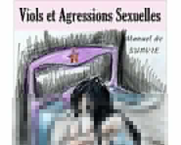 Manuel de survie pour les victimes de viols ou d'agressions sexuelles: Avant, pendant, après > Anna Circé