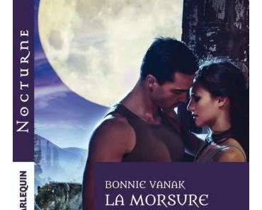 La morsure de l'oubli > Bonnie Vanak