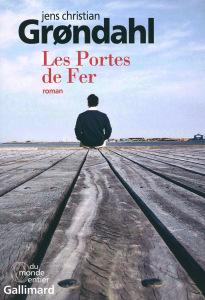 Les portes de fer de Jens Christian Grondahl