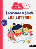 J'apprends et j'écris les lettres/les chiffres : PS, MS et GS Maternelle - Editions NATHAN