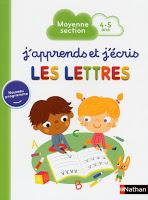 J'apprends et j'écris les lettres/les chiffres : PS, MS et GS Maternelle - Editions NATHAN